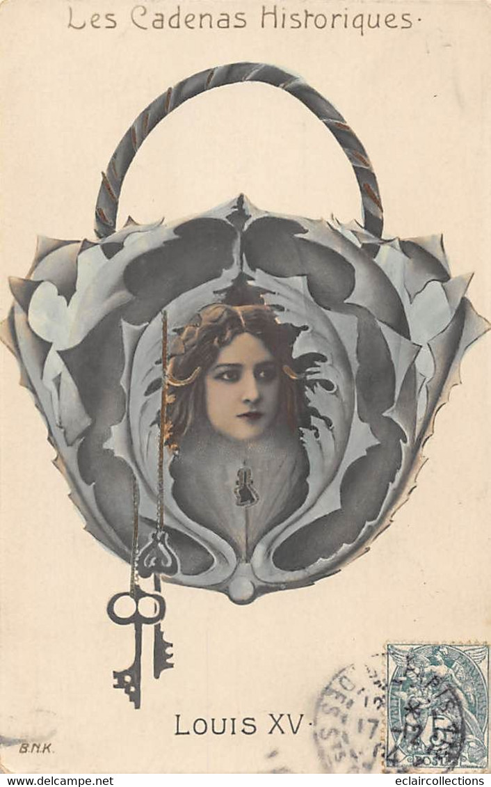 Illustrateur   Non Signé : Les Cadenas Historiques  .  Louis XV      (voir Scan) - 1900-1949