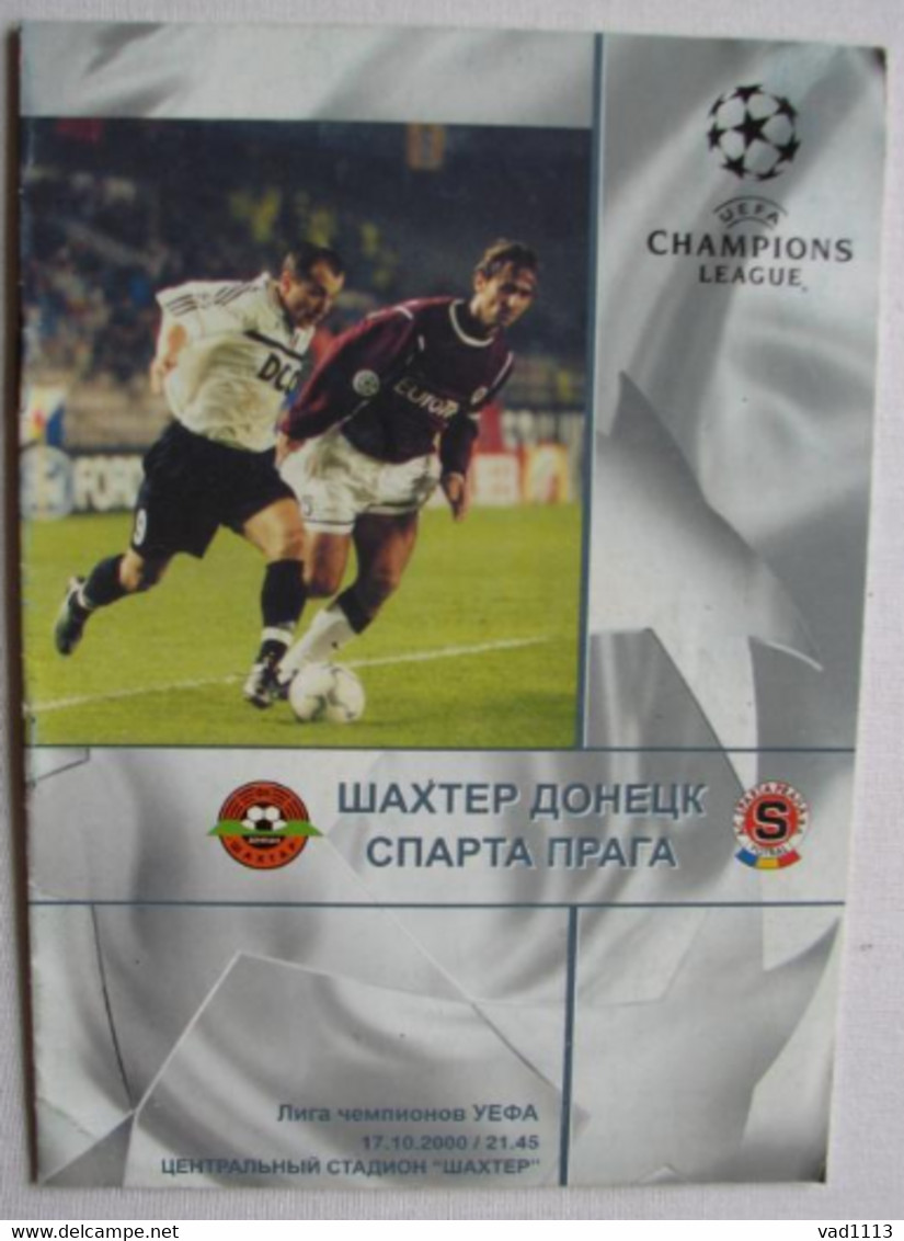 Football Program  UEFA Champions League 2000-01 Shakhtar Donetsk Ukraine - AC Sparta Praha Czech Republic - Bücher