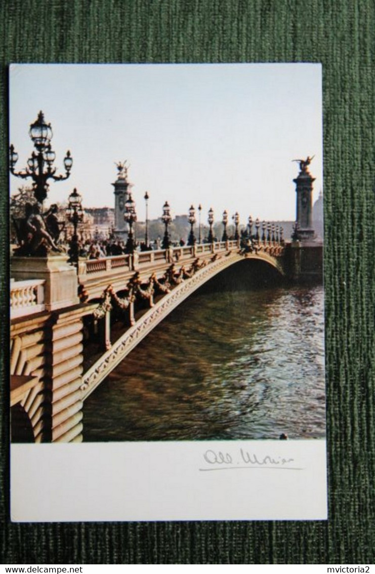 Photographe , Albert MONIER : PARIS, Le Pont ALEXANDRE III - Monier