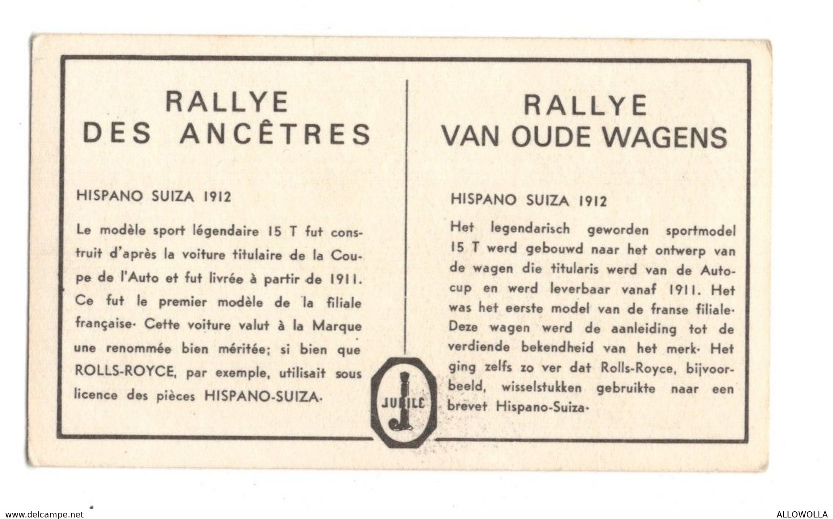 11895 " HISPANO-SUIZA 1912 " RALLYE DES ANCETRES-RALLYE VAN OUDE WAGENS - Automobili