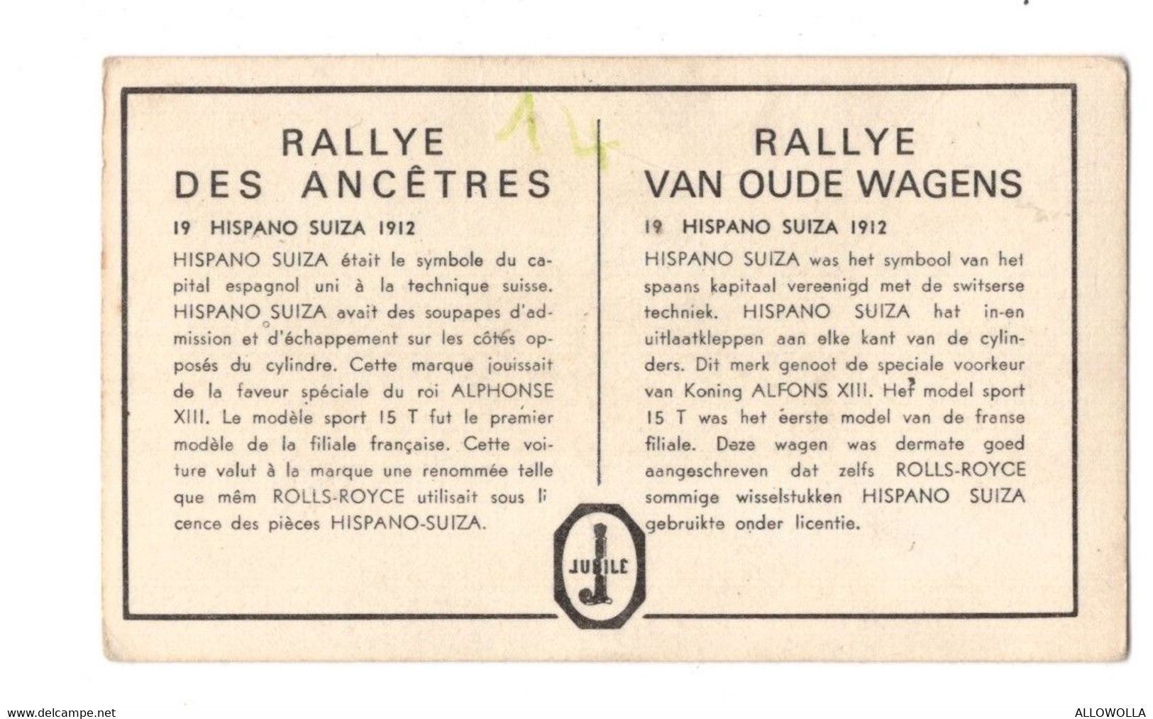 11899 " HISPANO SUIZA 1912 " RALLYE DES ANCETRES-RALLYE VAN OUDE WAGENS - Automobili