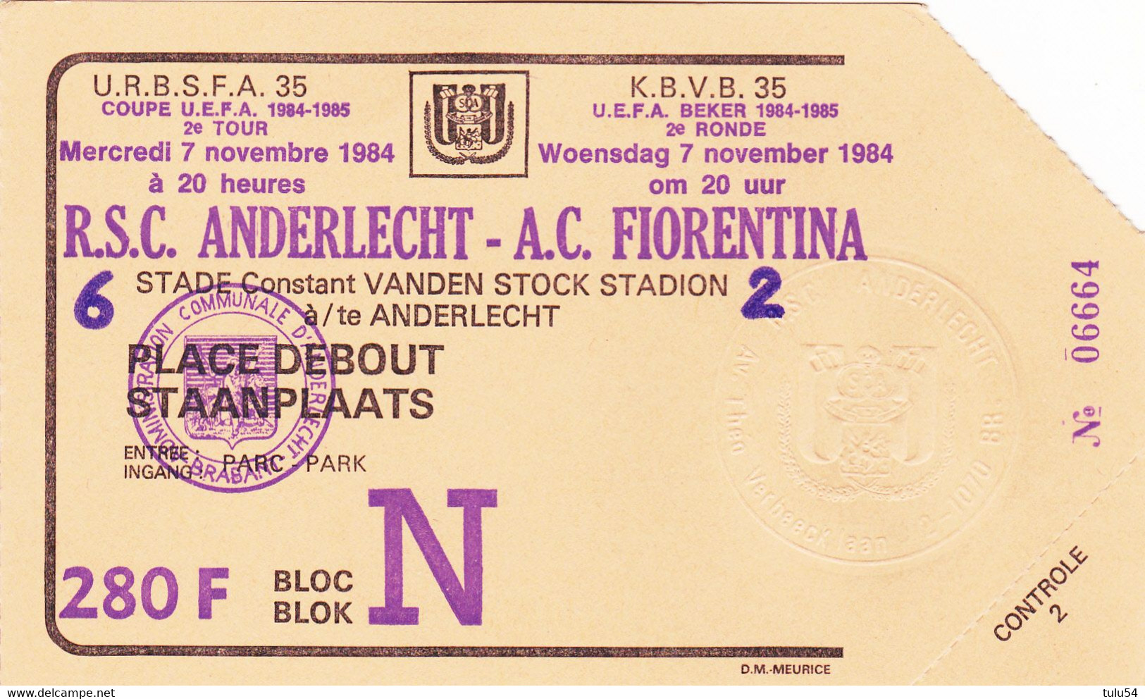 R.S.C. Anderlecht----A.C. Fiorentina  Match Du 7 Novembre 1984 - Tickets - Entradas