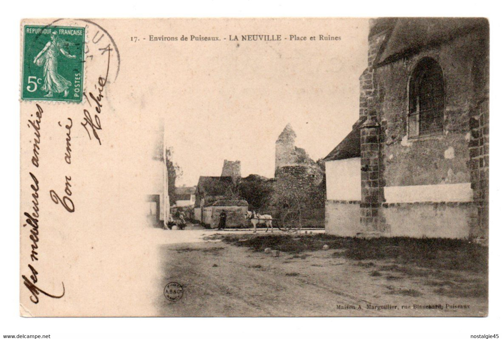 CPA Marguiller Ed  17 Environs De Puiseaux, La Neuville Place Et Ruines Semeuse Verte Recto 1910 - Altri & Non Classificati