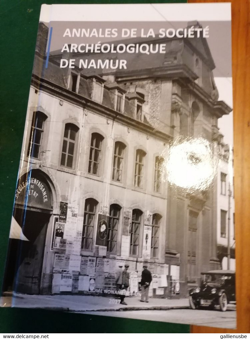 Archéologie - Histoire - ASAN - Société Archéologique De Namur - Bouvignes, Dinant, Namur - Arqueología