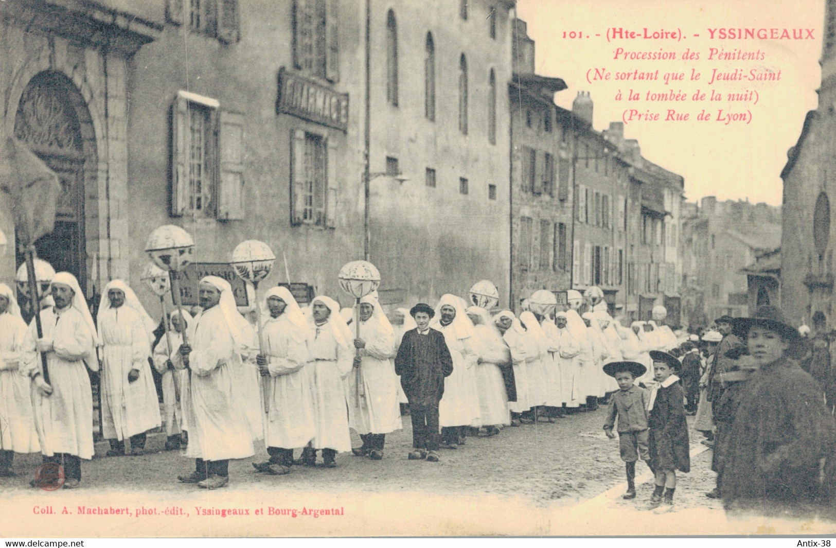 N75 - 43 - YSSINGEAUX - Haute-Loire - Procession Des Pénitents - Ne Sortant Que Le Jeudi-Saint à La Tombée De La Nuit - Yssingeaux