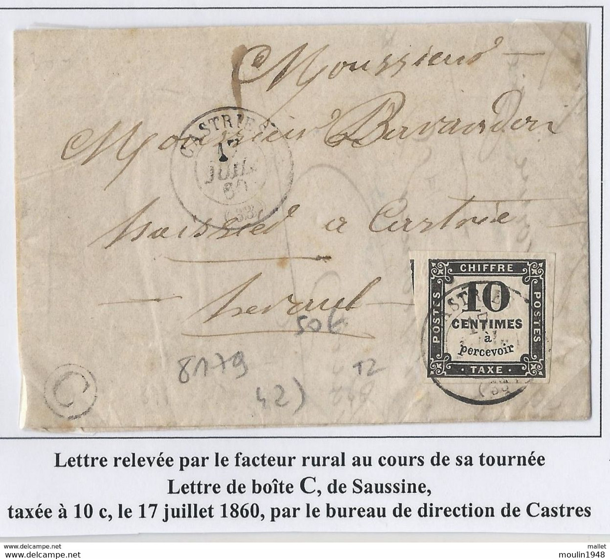 Lettre De Castries (herault ) Du 17/7/1860 Taxée Avec 10 (YT T 2) Oblitéré Avec T15  + Boîte Rurale C De Saussine - 1859-1959 Covers & Documents