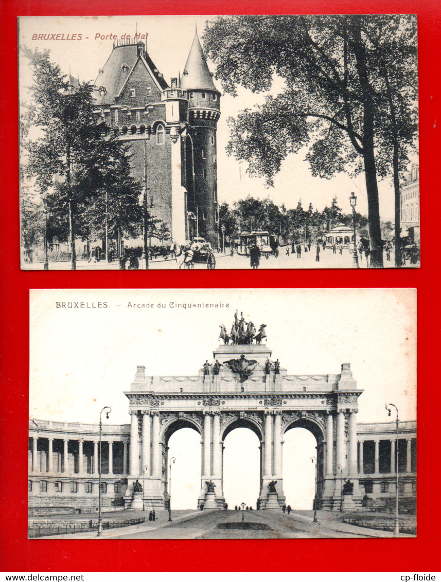 BELGIQUE . BELGIË . BRUXELLES . " ARCADE DU CINQUANTENAIRE " & " PORTE DU HAL " . 2 CPA - Réf. N° 30090 - - Sets And Collections