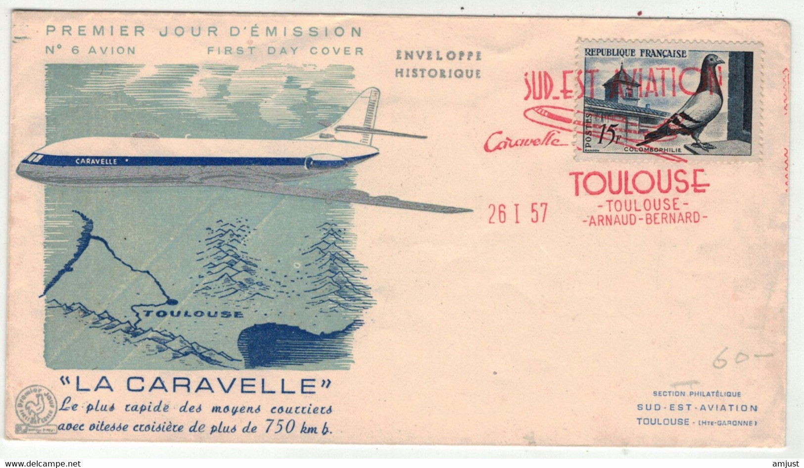 France // FDC // 1950-1959 // La Caravelle-Toulouse 26/1/1957/ Cachet Sud Est Aviation Toulouse - 1950-1959