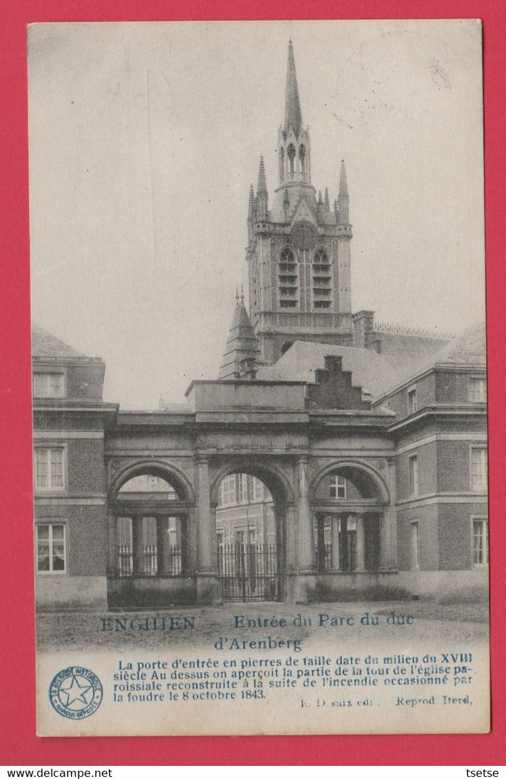 Enghien - Entrée Du Parc Du Duc D'Arenberg - Historique ( Voir Verso ) - Enghien - Edingen