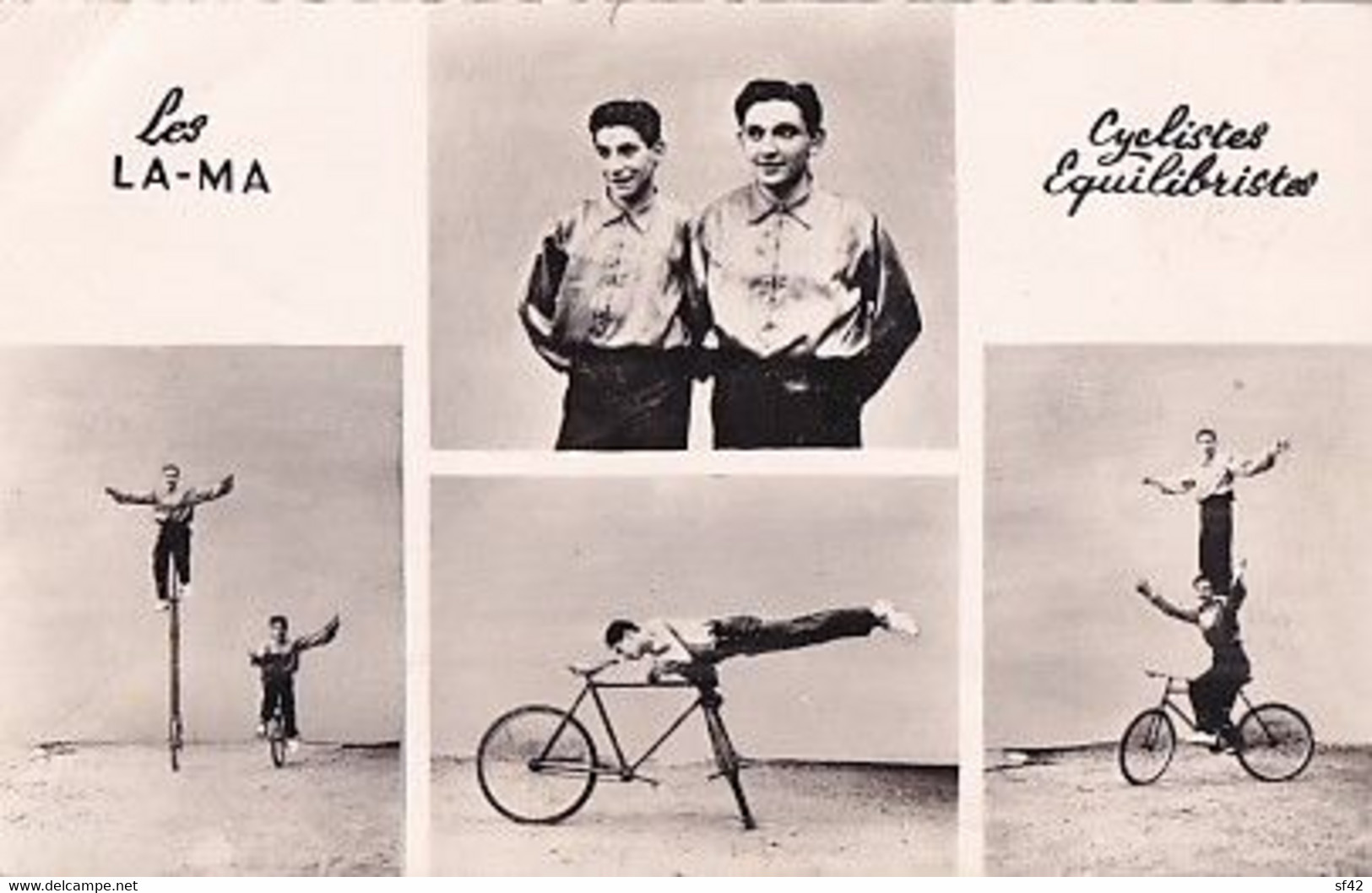 LES LA MA   CYCLISTES EQUILIBRISTES - Circus