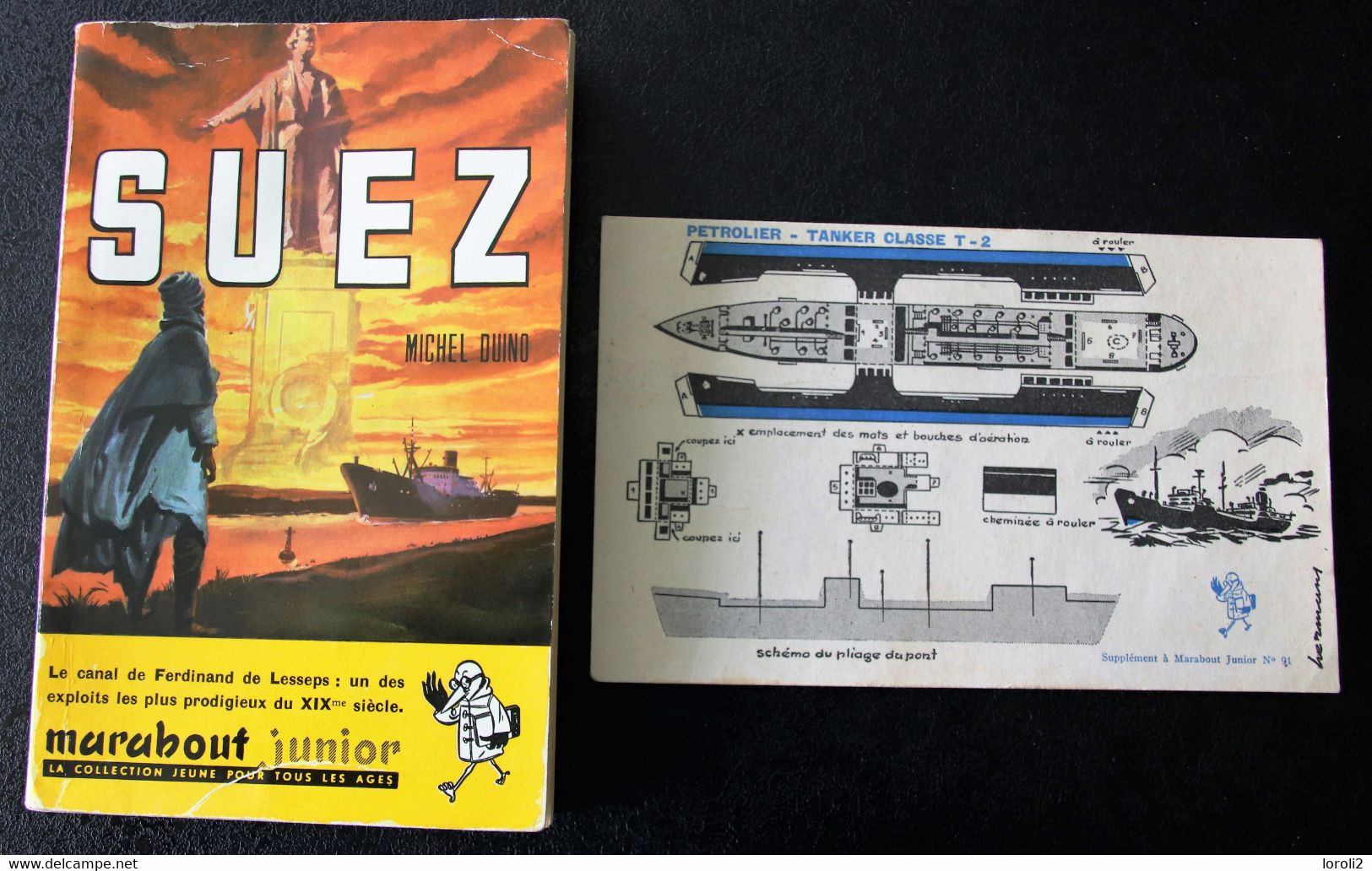 MARABOUT  JUNIOR    " SUEZ "    +   LA MAQUETTE  +  LE QUESTIONNAIRE  CICM  ( 1957 ) - Marabout Junior