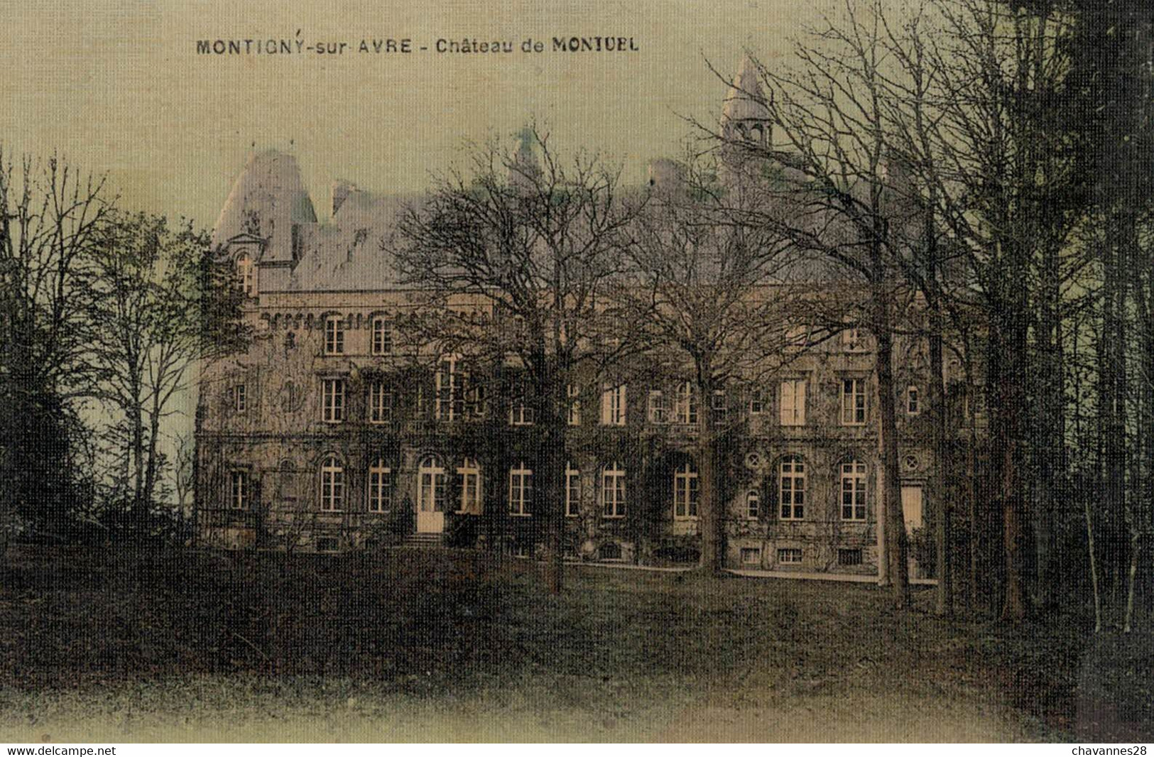 CPA 28 MONTIGNY SUR AVRE - Château De Montuel - Montigny-sur-Avre