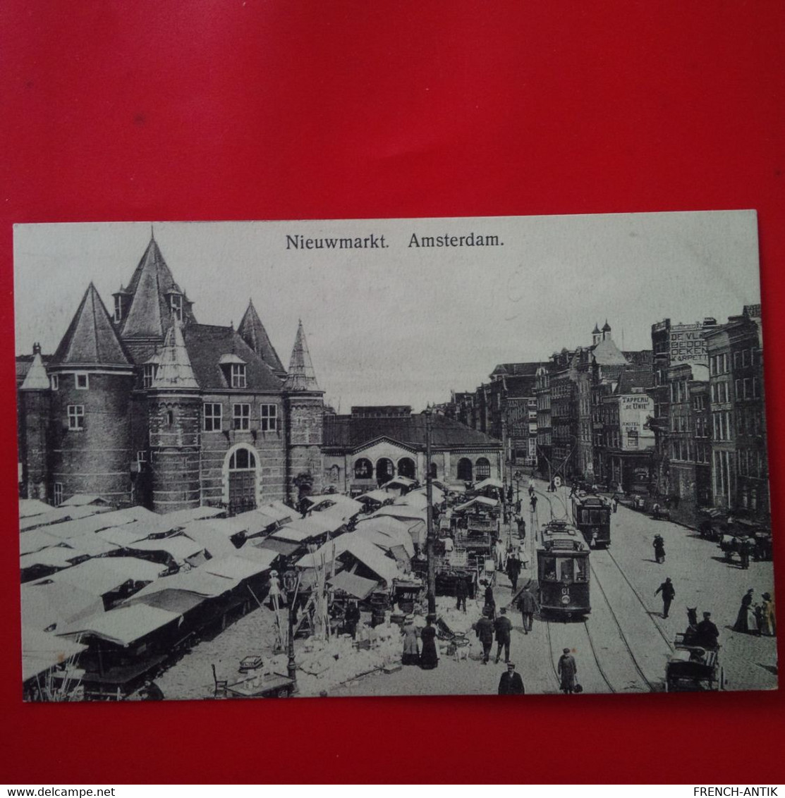 NIEUWMARKT AMSTERDAM TRAMWAY - Amsterdam