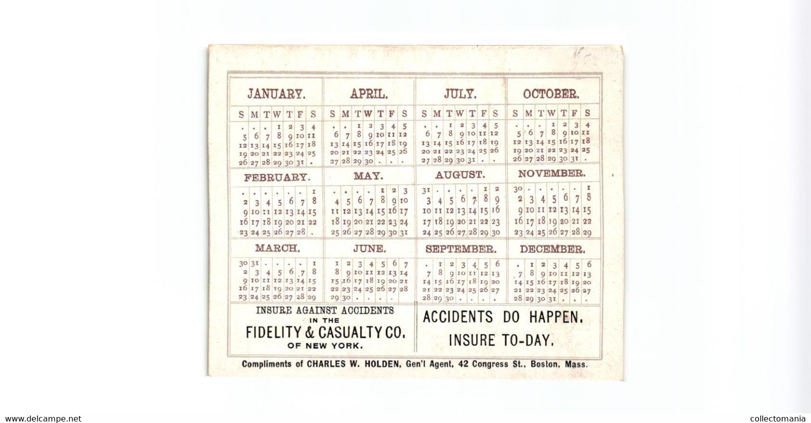 1 Calendrier 1890 Insure Against Accidents Fielity & Casuality CO. Of New York Accidents Do Happen - Small : ...-1900