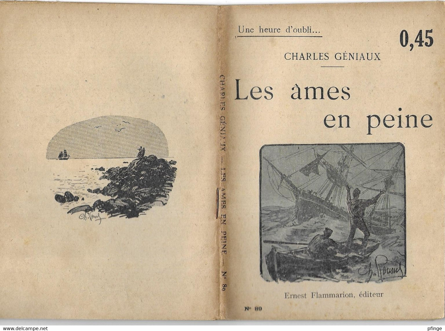 Les âmes En Peine Par Charles Géniaux - Coll. Une Heure D'oubli... N°89 (illustrations : Ch. Roussel ) - 1901-1940