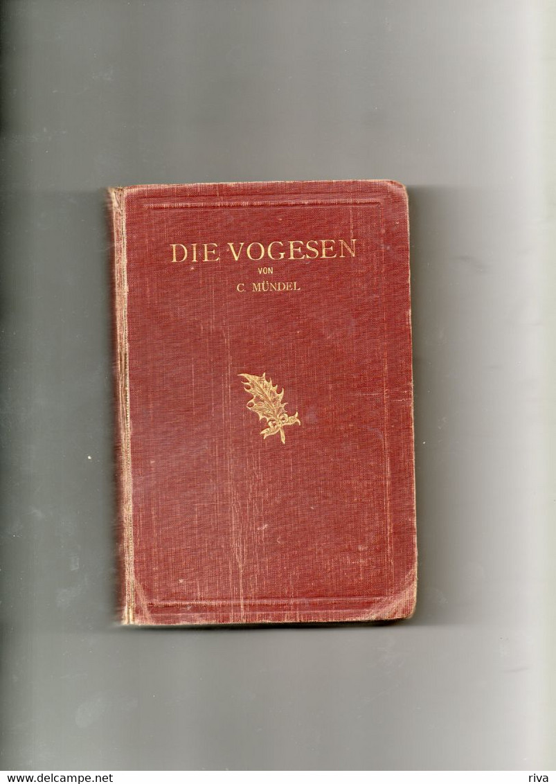 DIE VOGESEN Von C. MÜNDEN . - Cristianesimo