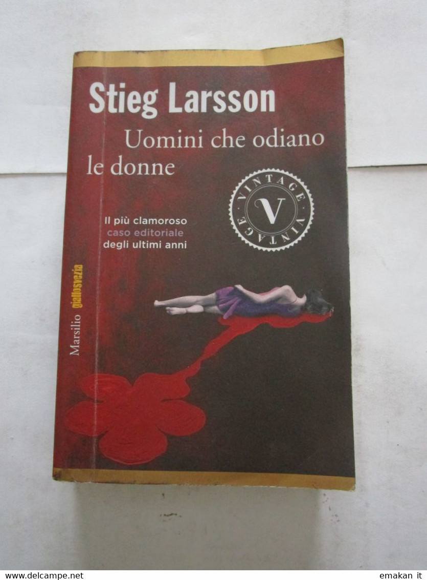 # UOMINI CHE ODIANO LE DONNE / MARSILIO / STIEG LARSSON - Sociedad, Política, Economía