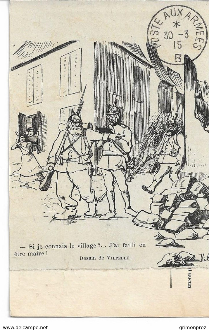 CPA Franchise Militaire Dessin De Vilpelle "Si Je Connais Le Village ? "  Poste Aux Armées - Cartas & Documentos