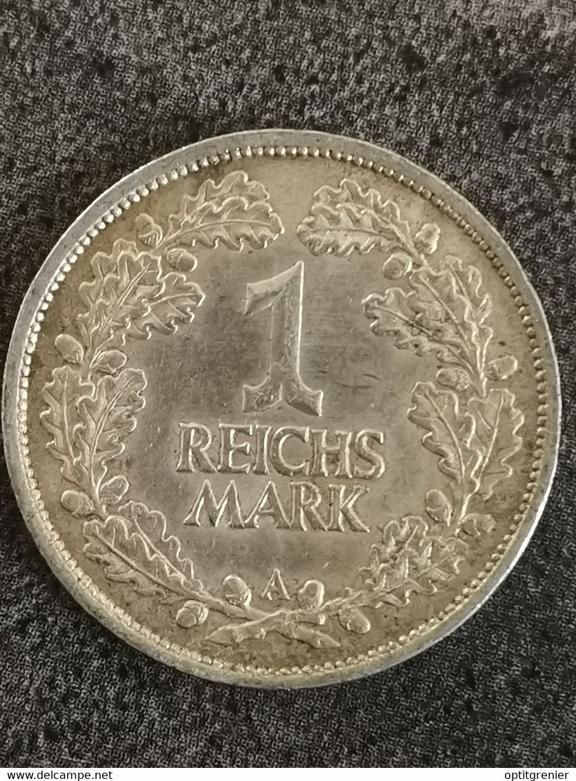 1926 A 1 REICHSMARK WEIMAR ALLEMAGNE  ARGENT QUALITE GERMANY/ DEUTSCHLAND / SILVER - 1 Mark & 1 Reichsmark