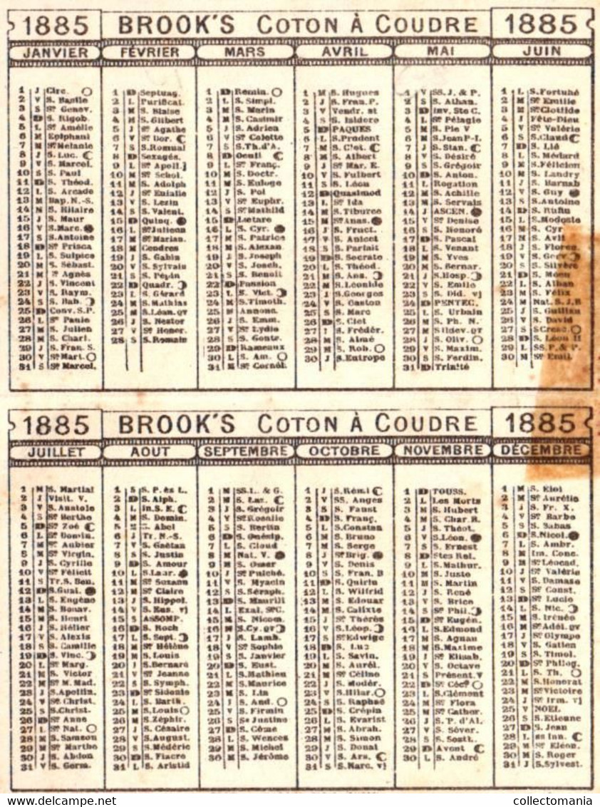 1 Calendrier 1885  BROOK's Coton à Coudre Crochet à Broder Marque JBB De Fabrique Lith.Testu & Massin - Petit Format : ...-1900