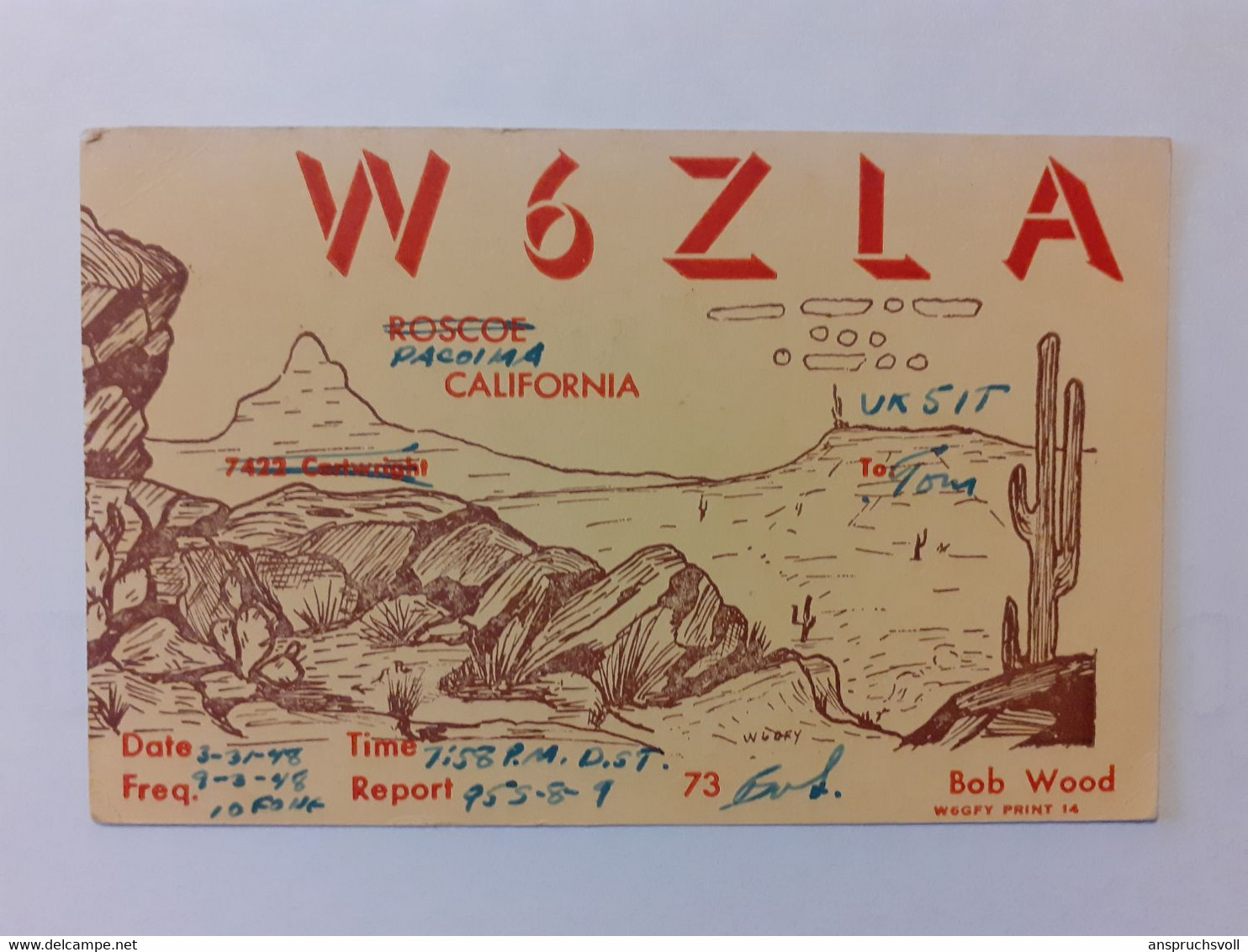 CPA - QSL - W6ZLA  CALIFORNIA - Radio