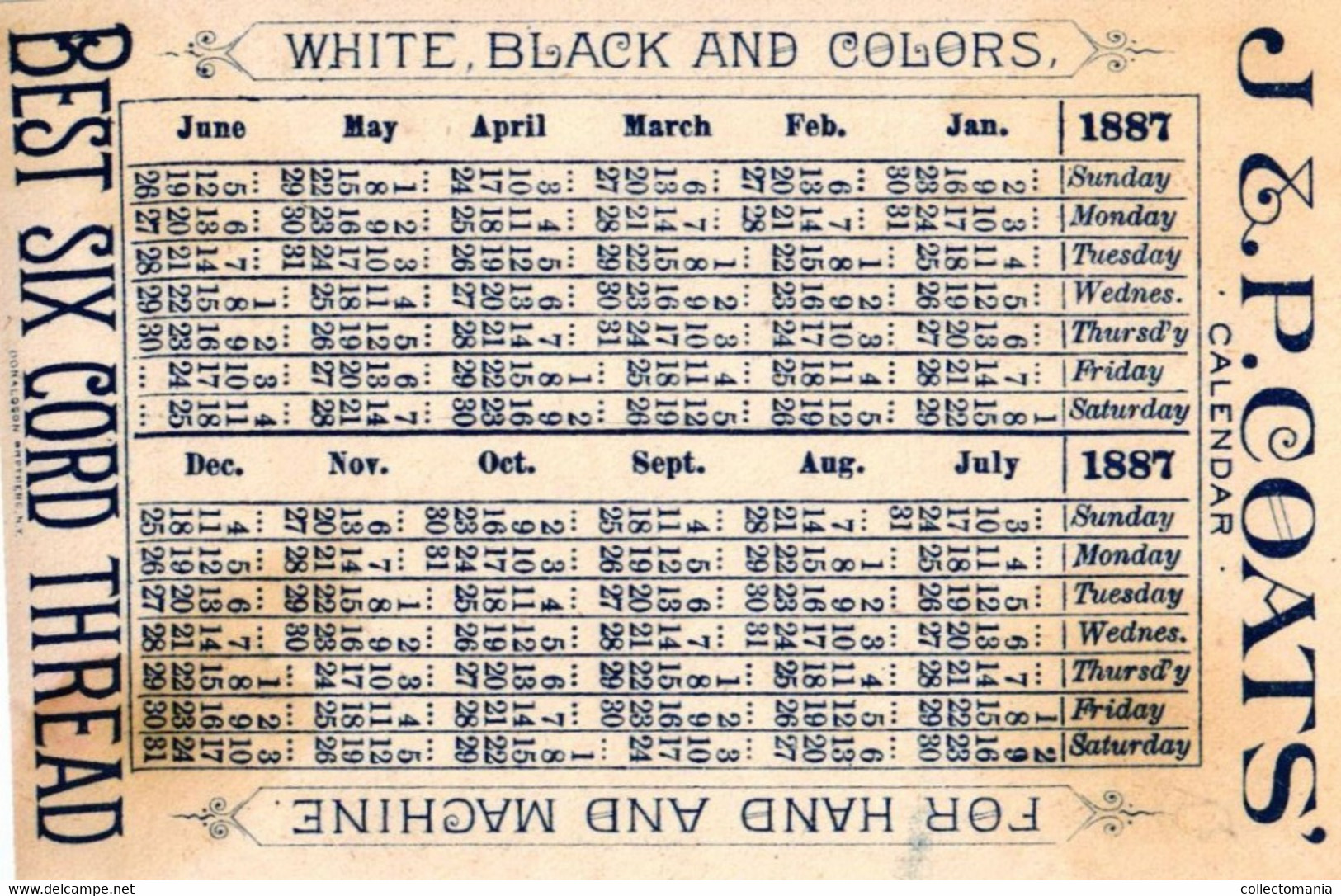 1 Calendrier 1887 White Black,and Colors For Hand & Machine J.P.Coats  Lith. Donaldson - Tamaño Pequeño : ...-1900