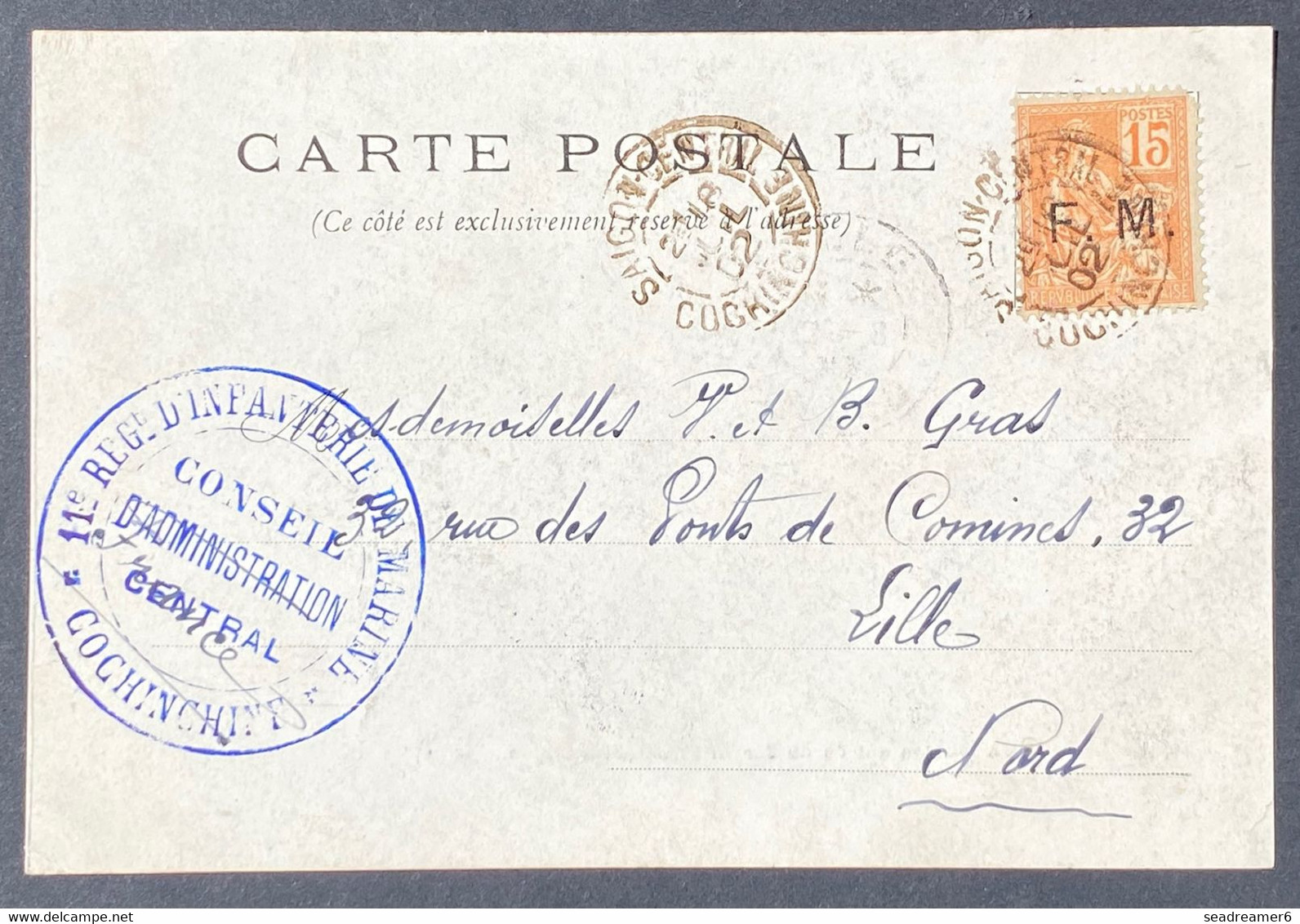 France Cochinchine Carte Timbre Franchise Militaire N°1 15c Mouchon Obl Saigon + Cachet 11e Regt Dinfanterie De Marine - Lettres & Documents