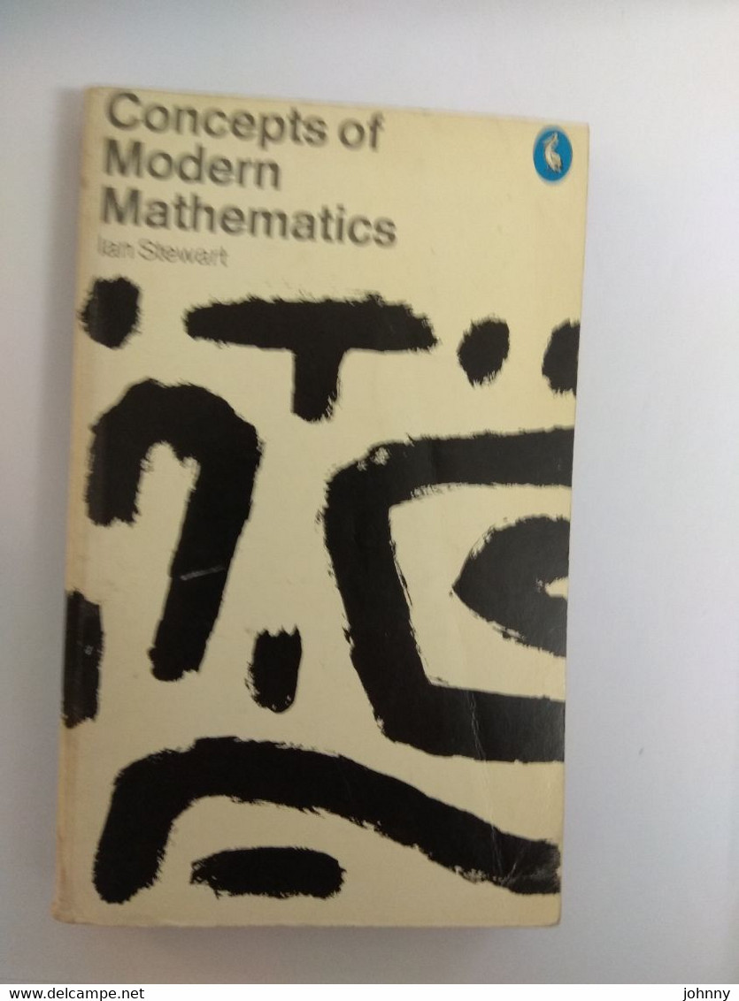 MATHEMATICS CONCEPTS OF MODERN MATHEMATICS IAN STEWART PELICAN BOOK - Other & Unclassified