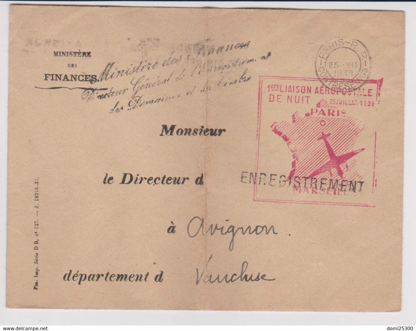 - FRANCE – AEROPOSTALE – 1ere LIAISON DE NUIT PARIS-MARSEILLE. Pli En Franchise 25/07/1939 - 1927-1959 Lettres & Documents
