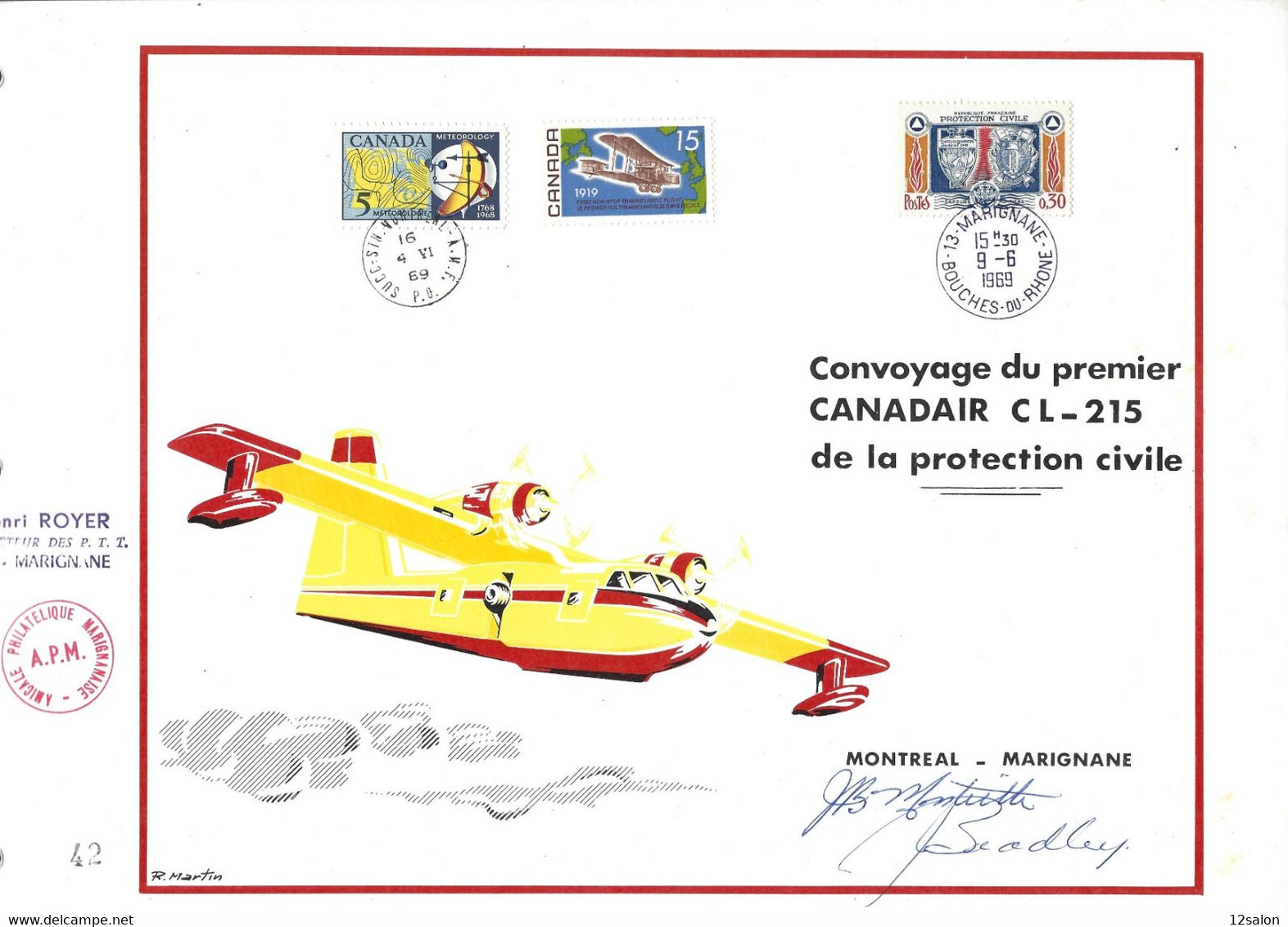 FRANCE CANADA CONVOYAGE CANADAIR PROTECTION CIVILE SIGNATURE PILOTE - Brandweer