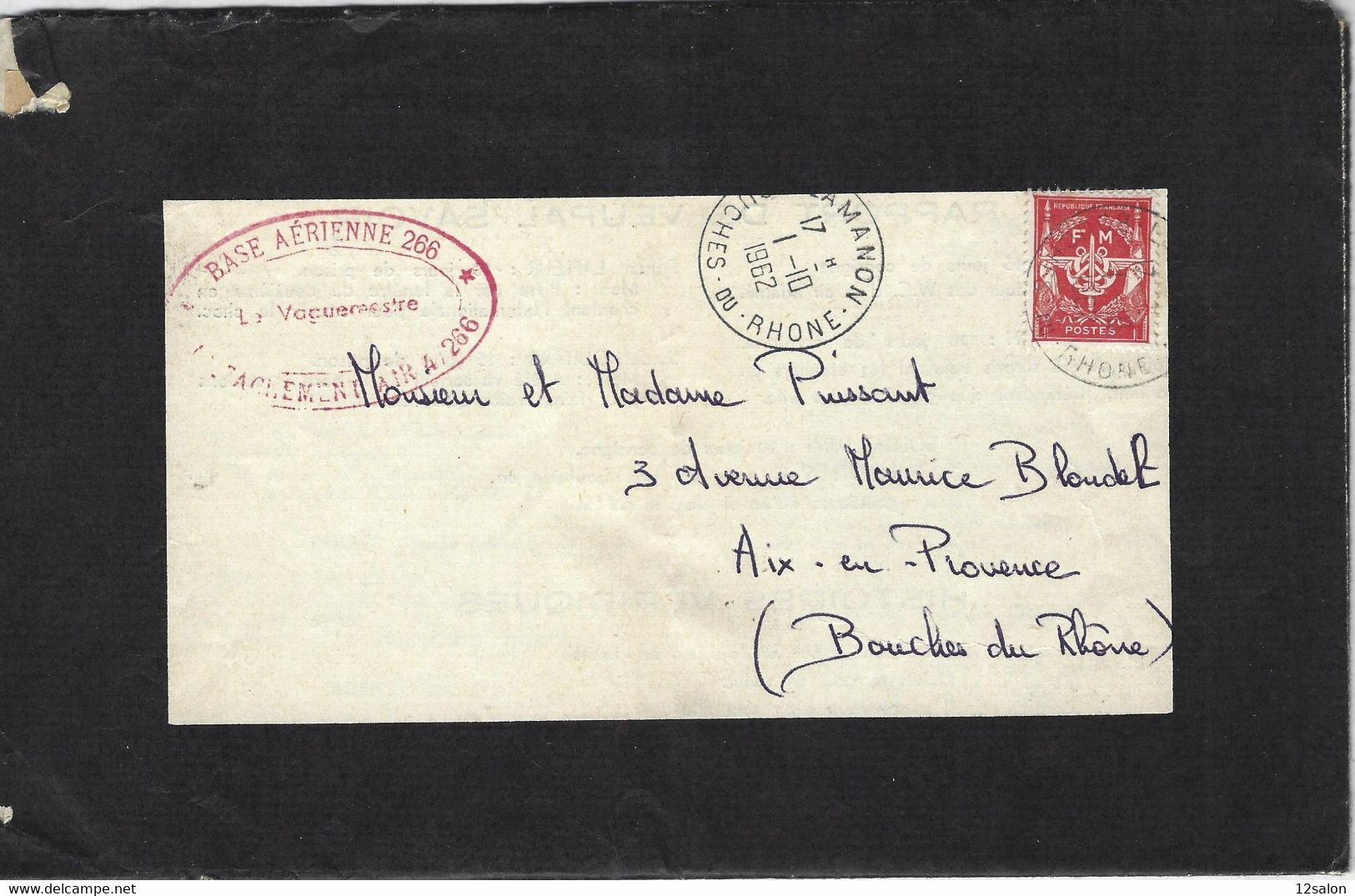 FRANCE LAMANON BASE AERIENNE 266 LETTRE DU PERE CENT CONTINGENT 61 62 VOIR SCANN - Army Postmarks (before 1900)