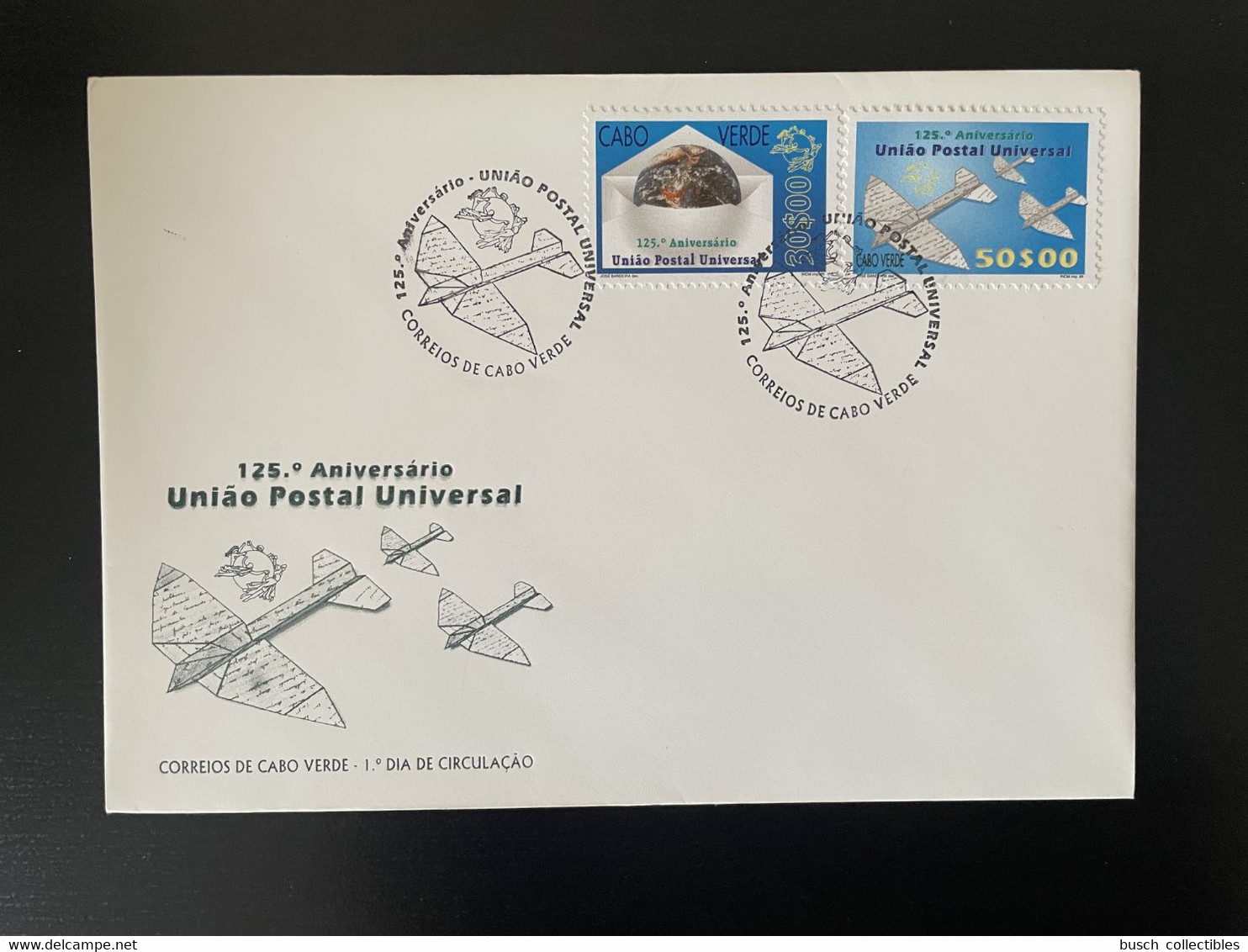 Cape Verde Cabo Verde 1999 Mi. 763 - 764 FDC 125 Jahre Years Ans UPU Weltpostverein WPO Plane Avion - Cap Vert