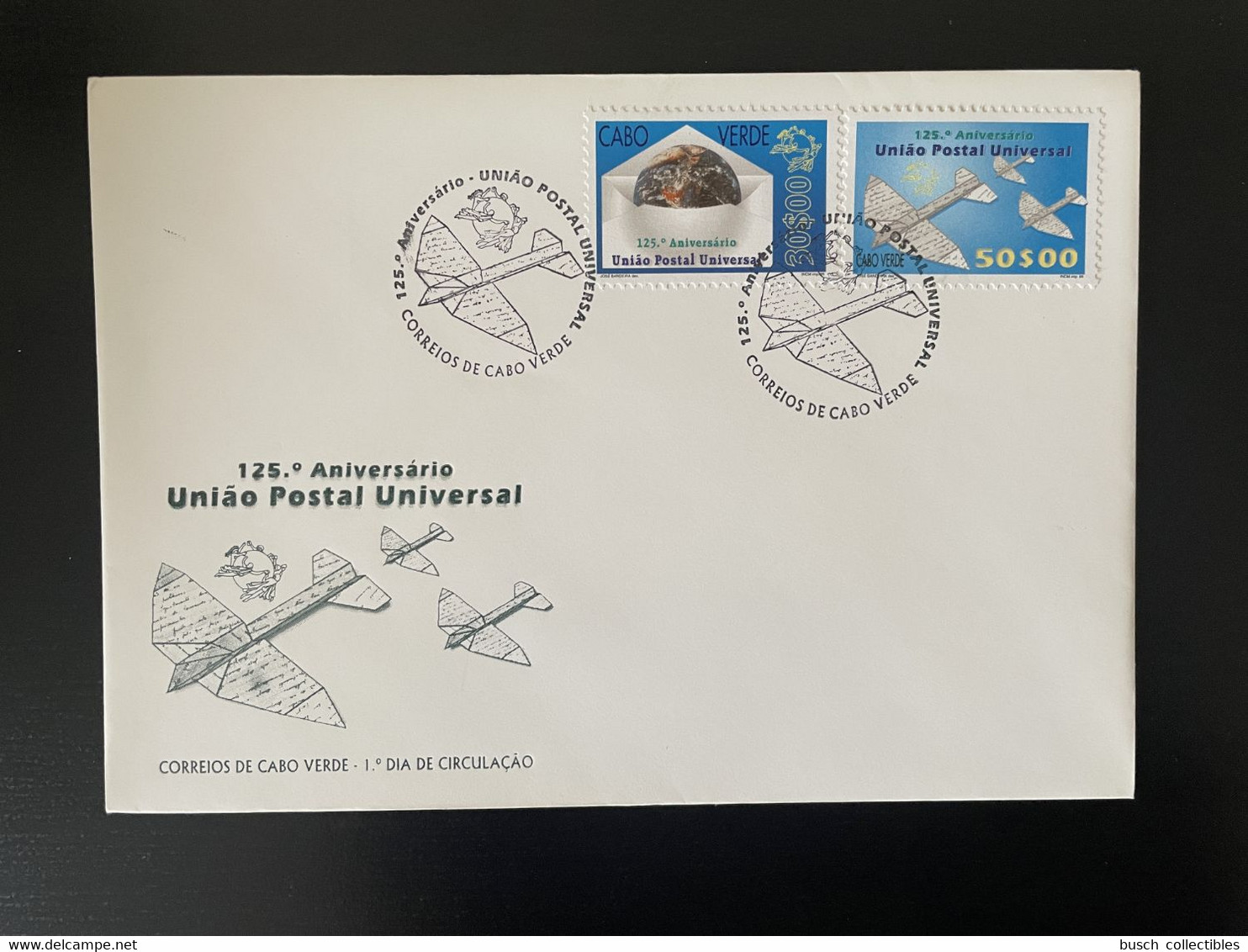 Cape Verde Cabo Verde 1999 Mi. 763 - 764 FDC 125 Jahre Years Ans UPU Weltpostverein WPO Plane Avion - UPU (Wereldpostunie)