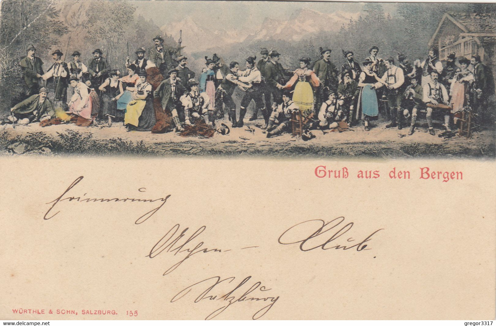 2973) GRUSS Aus Den BERGEN - Viele Männer Und Frauen In Tracht Mit Bergen Hinten - LITHO Würthle & Sohn Salzburg ALT ! - Greetings From...