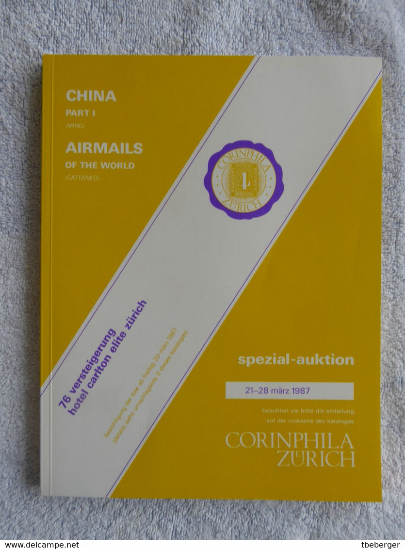 2AC Corinphila 76&79 Auction 1987/88: China In Two Parts 'Ming'; & New Zealand 'Antipodes' & Switzerland Airmail 'Bider - Autres & Non Classés