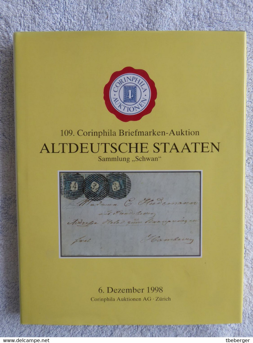 AC Corinphila 109 Auction 1998: Spezial Katalog Altdeutsche Staaten, Sammlung 'Schwan' - Catalogues For Auction Houses