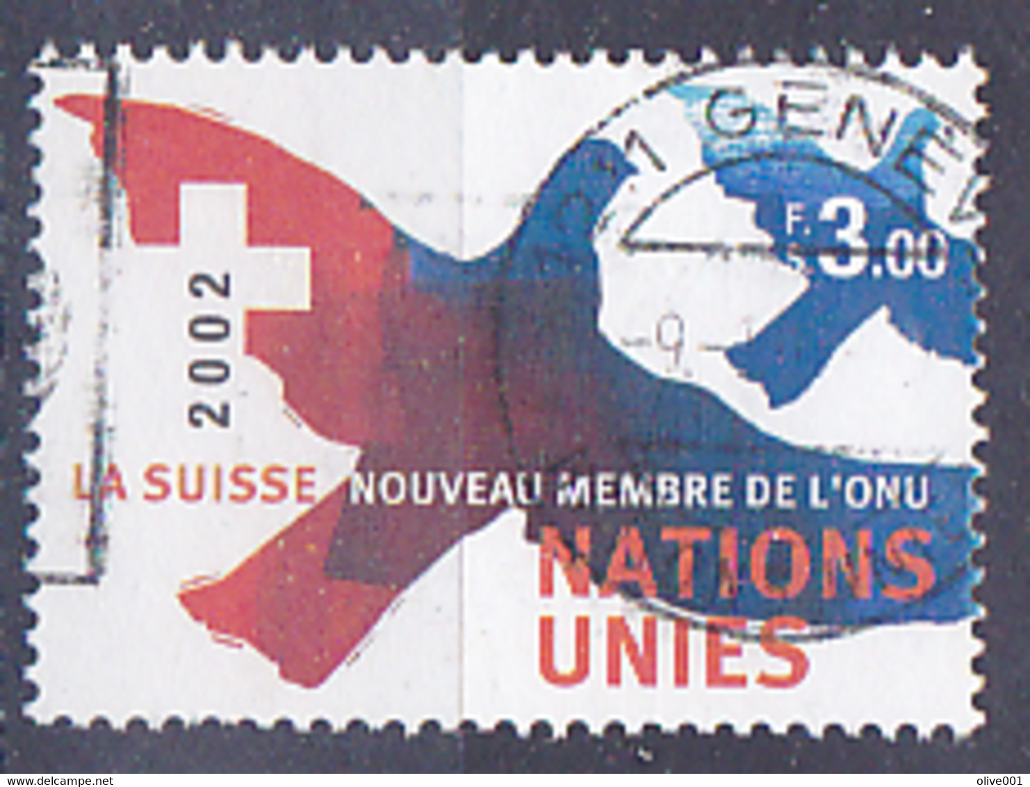 Tp Des Nations-Unies Bureau De Genève Tp De 2002 " La Suisse, Nouveau Membre Des Nations Unies" Tp Obli - Altri & Non Classificati