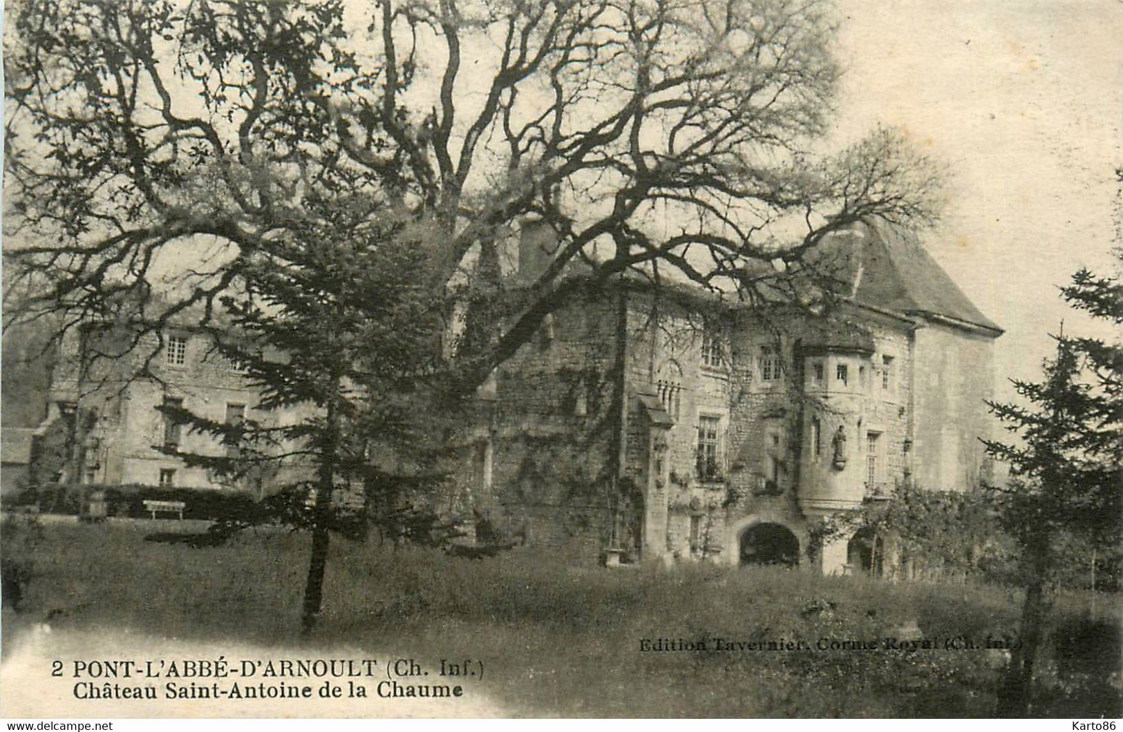 Pont L'abbé D'arnoult * Château St Antoine De La Chaume - Pont-l'Abbé-d'Arnoult