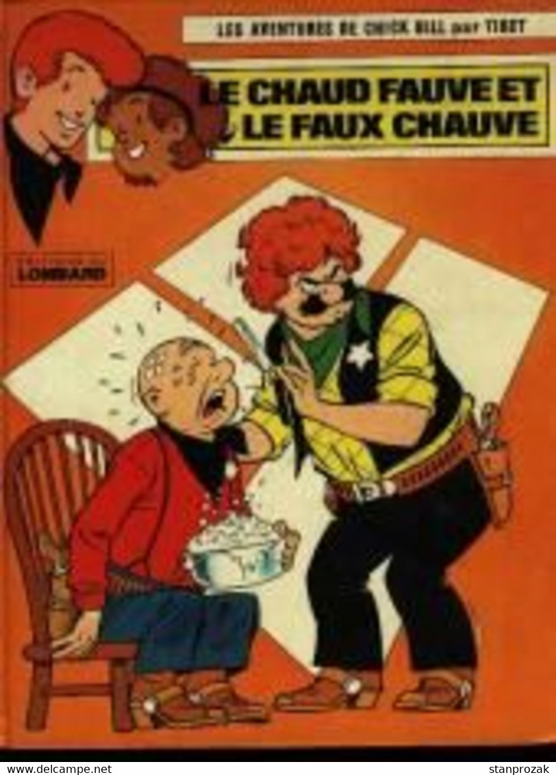 Chick Bill Le Chaud Fauve Et Fauve Chaud - Chick Bill