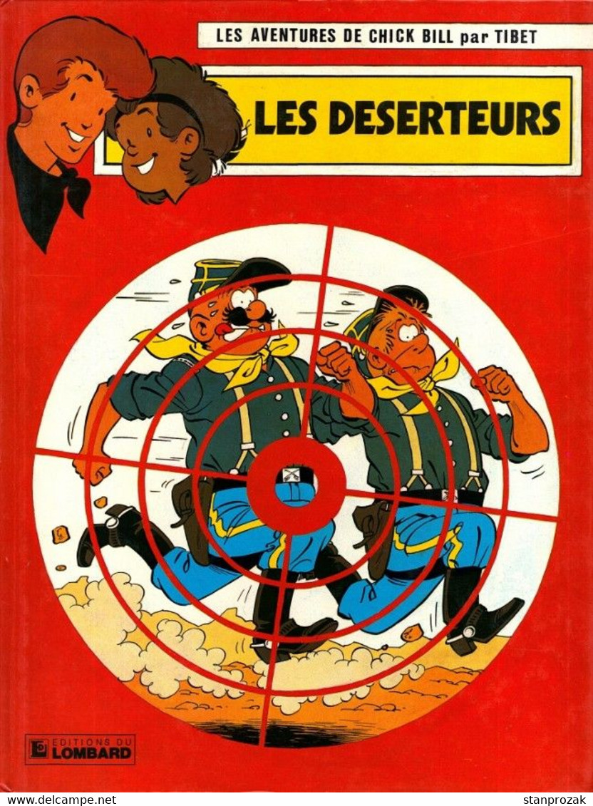 Chick Bill Les Déserteurs - Chick Bill