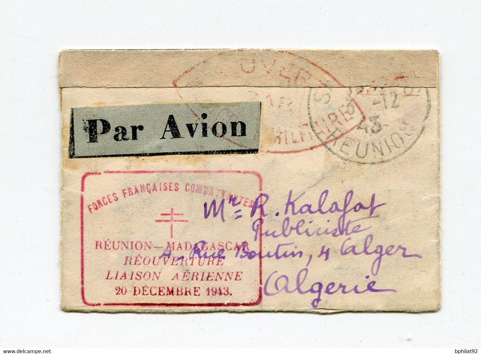 !!! LETTRE PAR AVION POUR L'ALGERIE CACHET FORCES FRANC COMBATTANTES, REUNION MADAGASCAR REOUVERTURE - Briefe U. Dokumente