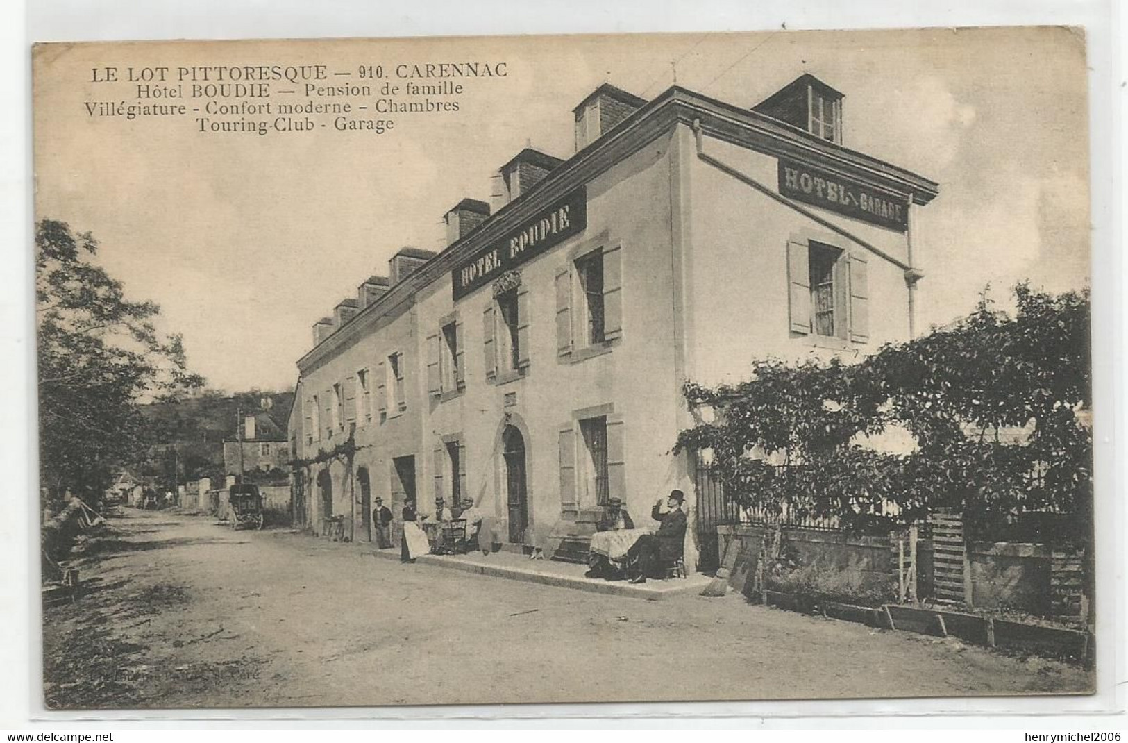 Le Lot Pittoresque 46 Carennac Hotel Boudie Pension De Famille - Autres & Non Classés