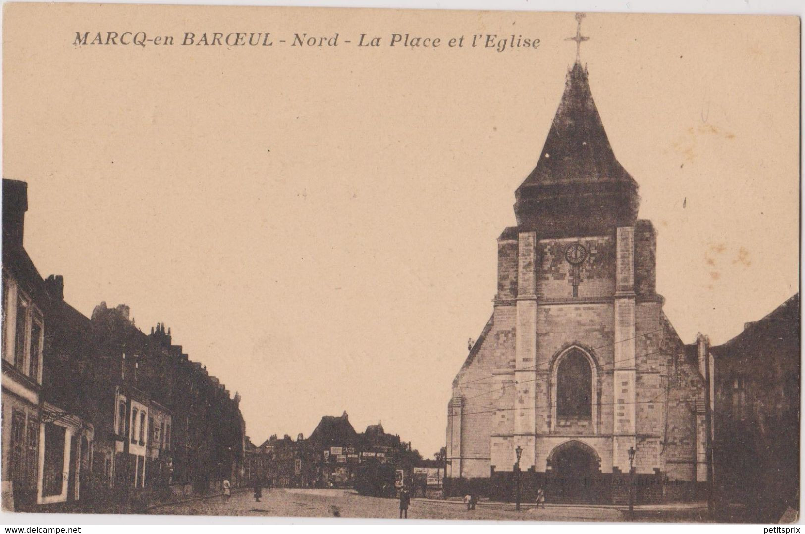 CP 59 MARCQ EN BAROEUIL Place Eglise - Marcq En Baroeul