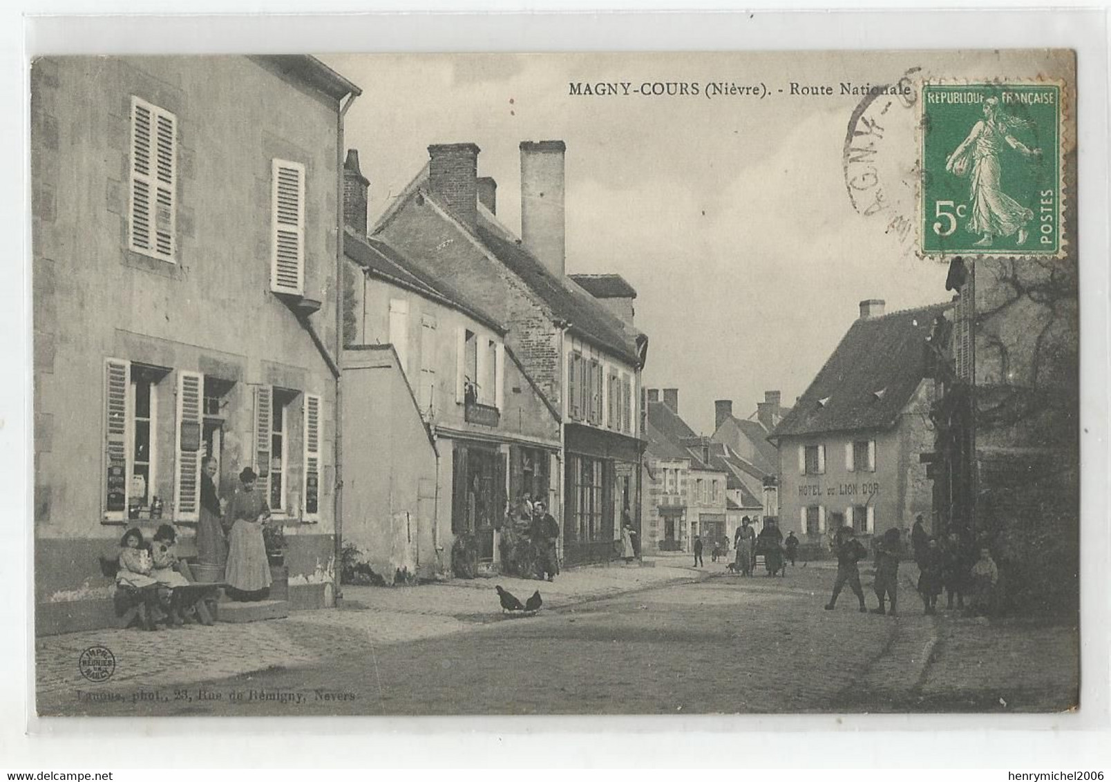 58 Nièvre Magny Cours Route Nationale Animée Hotel Du Lion D'or Au Loin 1916 - Autres & Non Classés