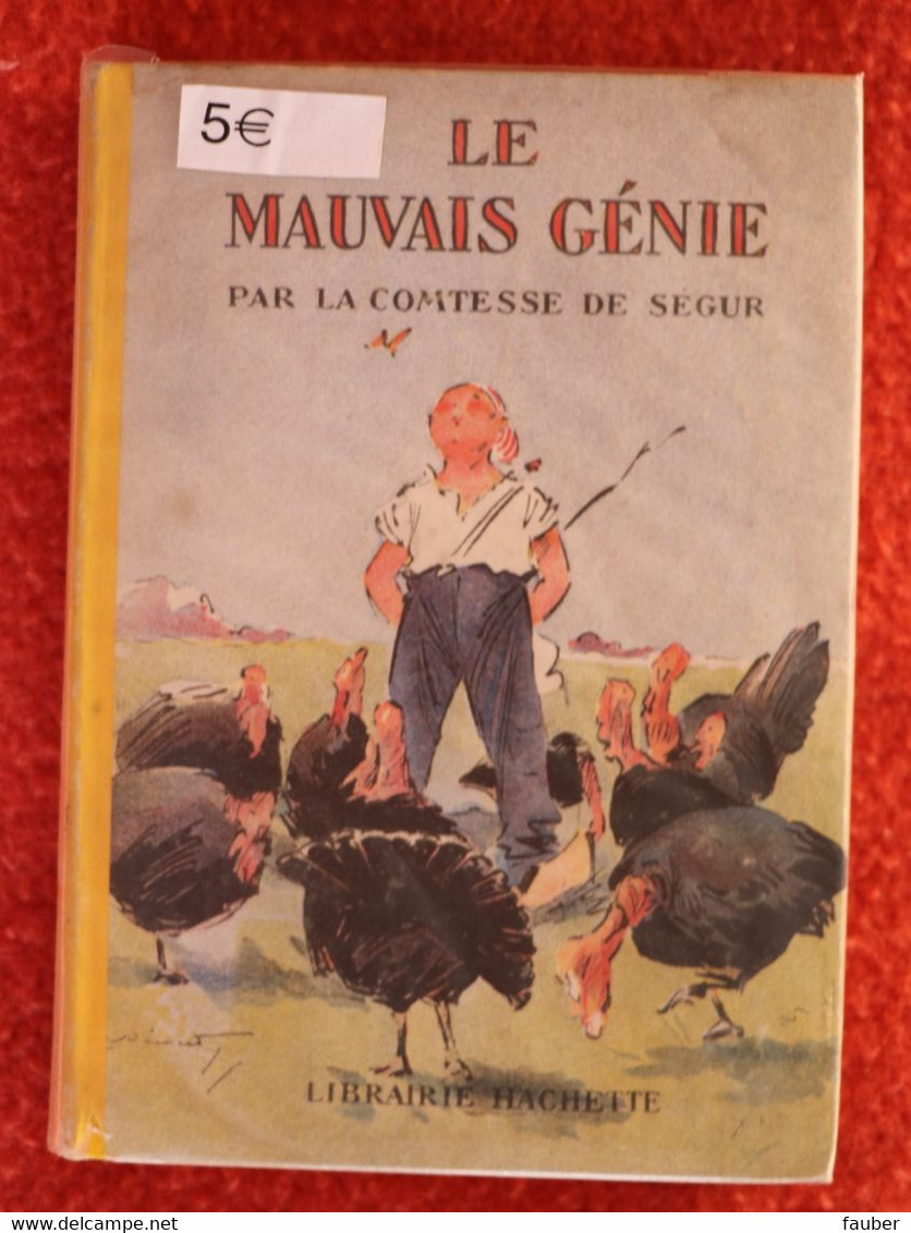 "le Mauvais Génie " De La Comtesse De Ségur  Edition Hachette De 1948 - Hachette