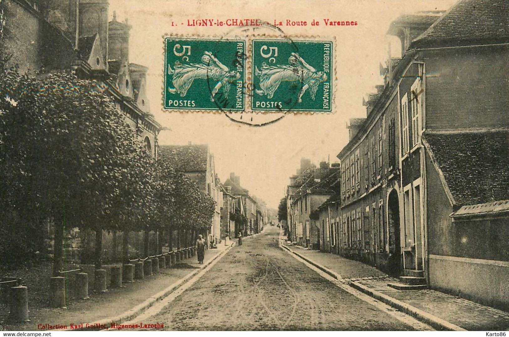 Ligny Le Chatel * La Route De Varennes - Ligny Le Chatel