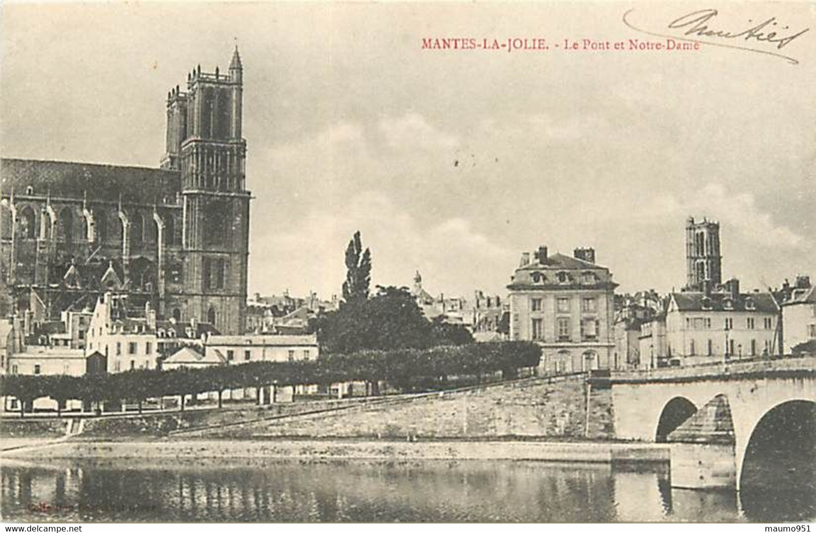 78 MANTES LA JOLIE -  Le Pont Et Notre Dame - Mantes La Jolie