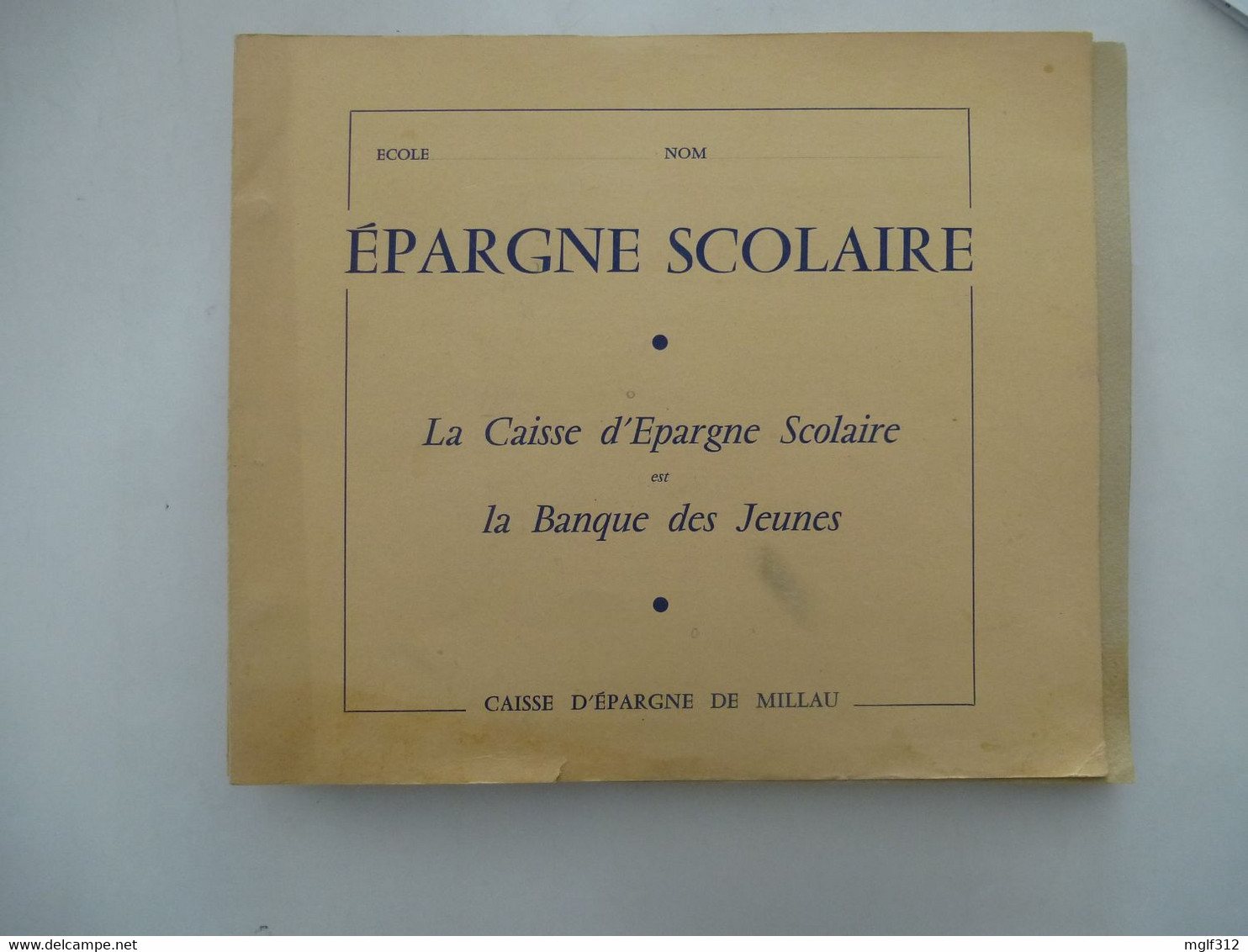 Images de l’Epargne Scolaire (Caisse d'Epargne de Millau) LOT : 300 Images, 2 albums collecteur et 12 pages vierges.