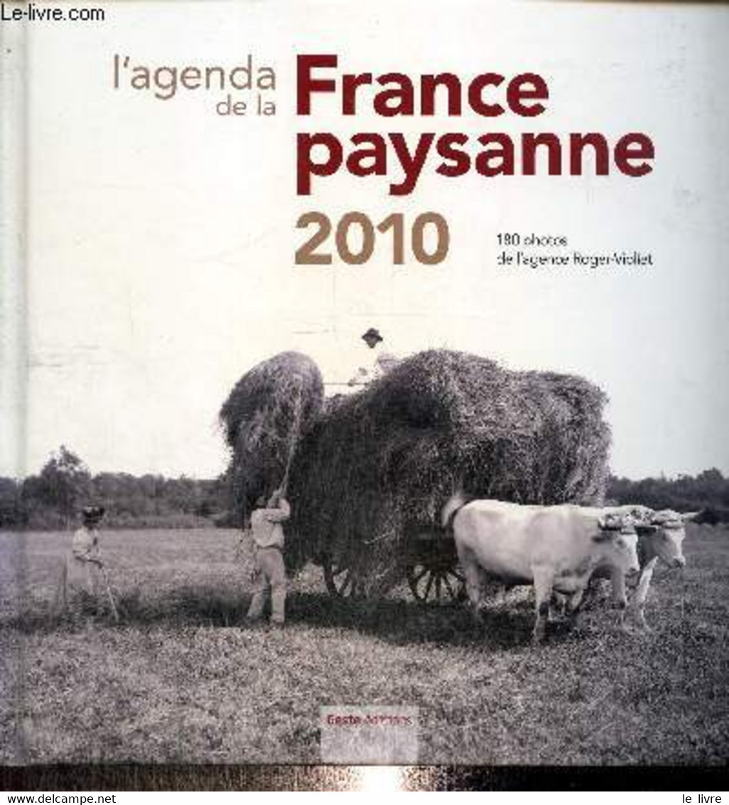 L'agenda De La France Paysanne 2010 - Agence Roger-Viollet - 2009 - Blank Diaries