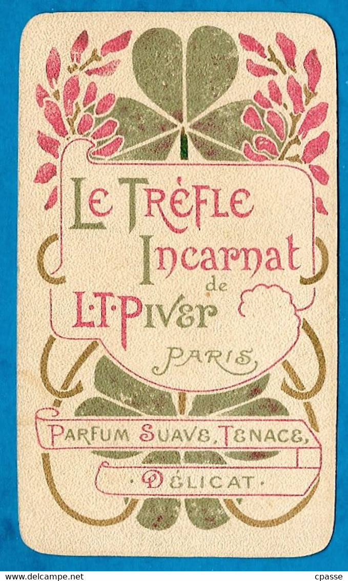1902 Petit Calendrier "carte Parfumée" LE TREFLE INCARNAT De L.T. PIVER Paris "Parfum Suave, Tenace, Délicat" - Small : 1901-20